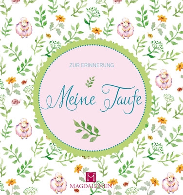 Meine Taufe Meine Taufe