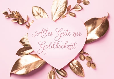 Goldhochzeit - goldene Blätter und Herz  Goldhochzeit - goldene Blätter und Herz