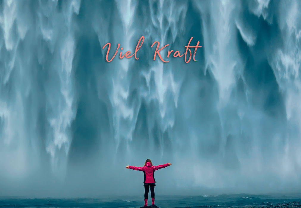 Genesung - Viel Kraft, Wasserfall, Mensch Genesung - Viel Kraft, Wasserfall, Mensch