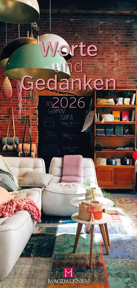 Worte und Gedanken 2026 Worte und Gedanken 2026