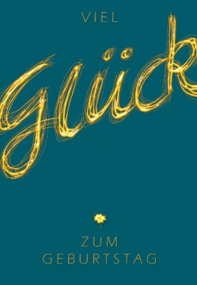 Geburtstag - Handlettering, Gold auf grün Geburtstag - Handlettering, Gold auf grün