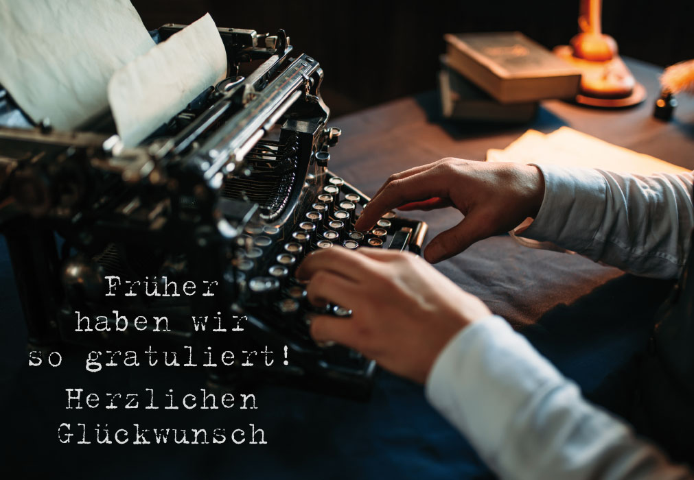 Geburtstag - Schreibmaschine Geburtstag - Schreibmaschine