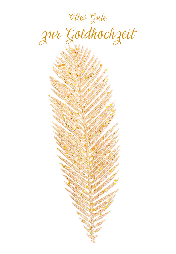 Goldhochzeit - goldene Feder, Goldprägung Goldhochzeit - goldene Feder, Goldprägung