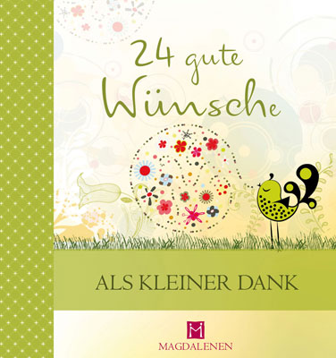 24 gute Wünsche als kleiner Dank 24 gute Wünsche als kleiner Dank