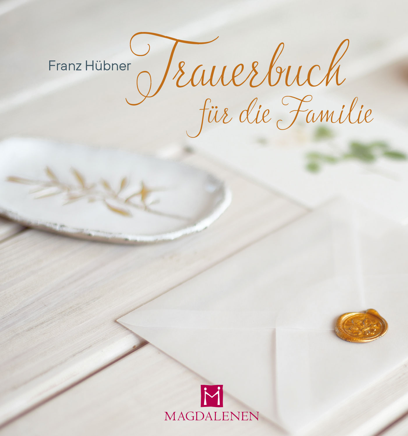 Trauerbuch für die Familie Trauerbuch für die Familie