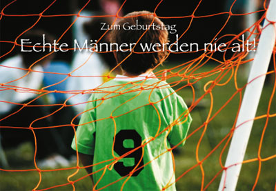 Geburtstag - Kind im Tor Geburtstag - Kind im Tor