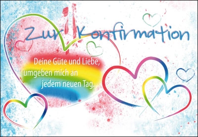 Konfirmation - Herzen, Regenbogen, gemalt Konfirmation - Herzen, Regenbogen, gemalt